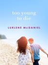 Cover image for Too Young to Die